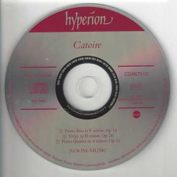 CD Georgy Catoire: Piano Trio Op 14 • Piano Quartet Op 31