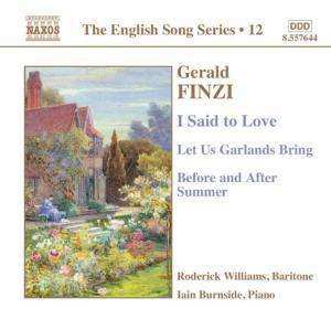 CD Roderick Williams: I Said To Love / Let Us Garlands Bring / Before And After Summer