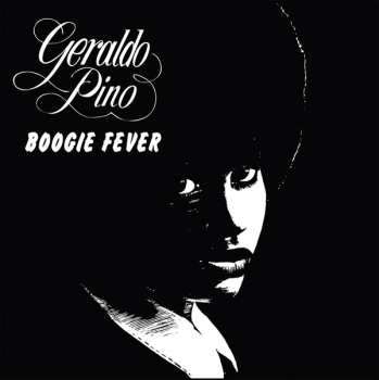 LP Geraldo Pino: Boogie Fever