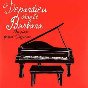 2LP/CD Gérard Depardieu: Depardieu Chante Barbara