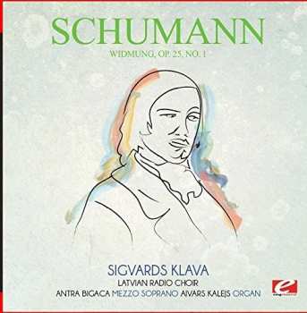 Album Robert Schumann: Dichterliebe, Op. 48 / Sechs Gedichte, Und Requiem, Op. 90 / Widmung, Op. 25 No. 1 / Aus Den Östlichen Rosen, Op. 25 No. 25 / Die Beiden Grenadiere, Op. 49 No. 1