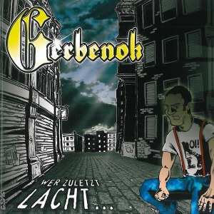 CD Gerbenok: Wer Zuletzt Lacht...