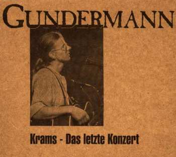 2CD Gerhard Gundermann: Krams - Das Letzte Konzert