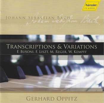 2CD Johann Sebastian Bach: Transcriptions & Variations