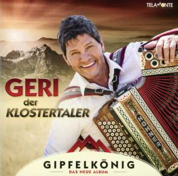 Album Geri Der Klostertaler: Gipfelkönig