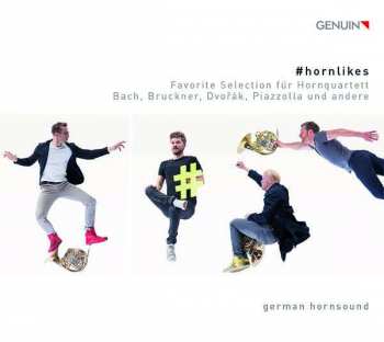 CD German Hornsound: #hornlikes: Favorite Selection Für Hornquartett DIGI