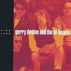 Album Gerry Devine & The Hi-Beams: Fire Lane
