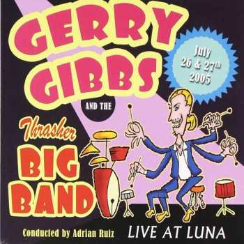 CD Gerry Gibbs: Live At Luna