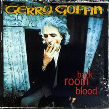 Album Gerry Goffin: Back Room Blood