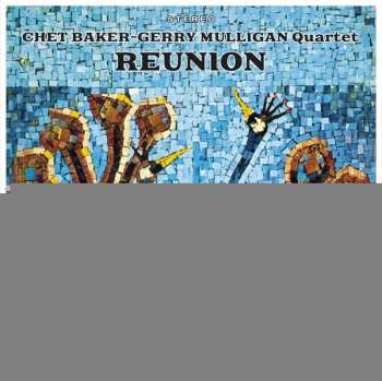 LP Gerry Mulligan Quartet: Reunion LTD