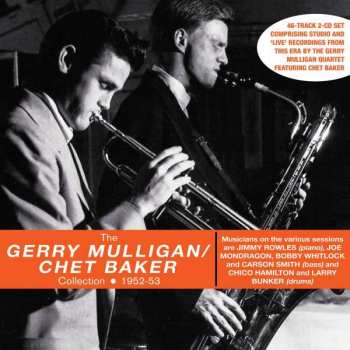 Album Chet Baker: The Gerry Mulligan / Chet Baker Collection 1952-53