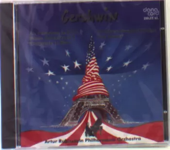 An American In Paris : Piano Concerto In F : Rhapsody In Blue 