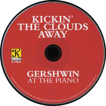 CD George Gershwin: Kickin' The Clouds Away