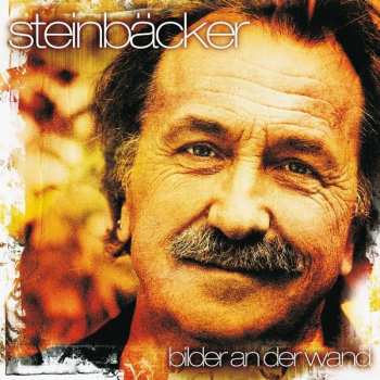 Album Gert Steinbäcker: Bilder An Der Wand