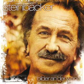CD Gert Steinbäcker: Bilder An Der Wand
