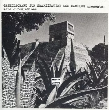 Gesellschaft Zur Emanzipation Des Samples: More Circulations