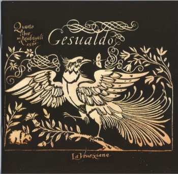 CD Carlo Gesualdo: Quarto Libro Di Madrigali 1596