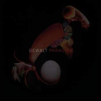 2LP/Doos Gewalt: Paradies LTD
