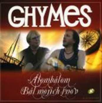 Album Ghymes: Álombálom / Bál Mojich Snov