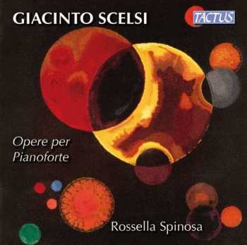 CD Giacinto Scelsi: Opere Per Pianoforte