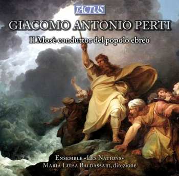 Album Ensemble Les Nations: Il Mosè Conduttor Del Popolo Ebreo