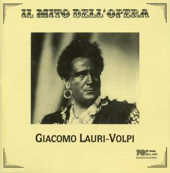 CD Giacomo Lauri-Volpi: Tosca / Rigoletto / Luisa Miller