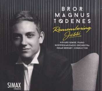 CD Bror Magnus Tødenes: Remembering Jussi
