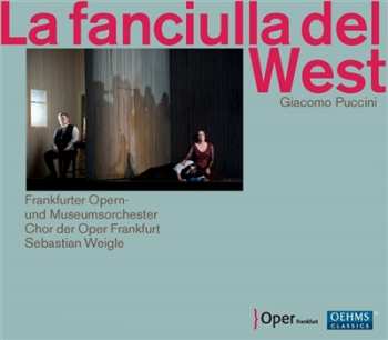 2CD Giacomo Puccini: La Fanciulla Del West