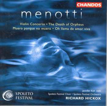 Album Richard Hickox: Violin Concerto • The Death Of Orpheus