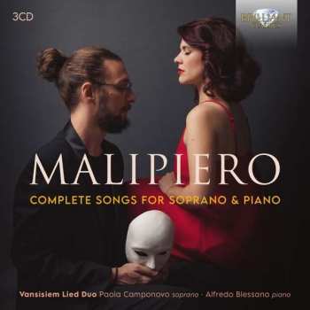 3CD Gian Francesco Malipiero: Complete Songs For Soprano & Piano