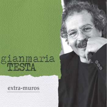 CD Gianmaria Testa: Extra-Muros