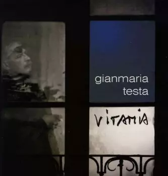 Gianmaria Testa: Vitamia