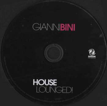CD Gianni Bini: House Lounged!
