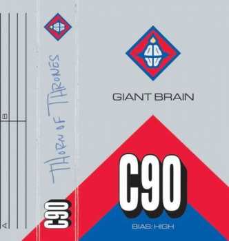 Album Giant Brain: Thorn Of Thrones