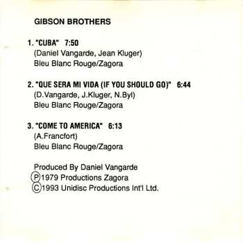 CD Gibson Brothers: Cuba / Que Sera Mi Vida (If You Should Go) / Come To America