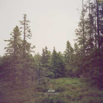 2LP Gidge: Autumn Bells