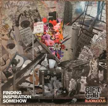 LP The Gift Of Gab: Finding Inspiration Somehow