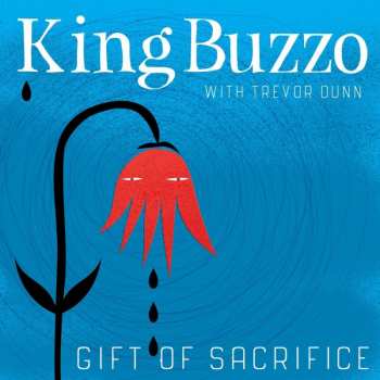 LP Trevor Dunn: Gift Of Sacrifice