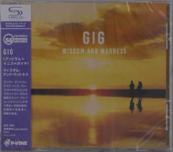 Album Gig: Wisdom And Madness