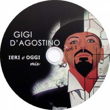 CD Gigi D'Agostino: DJ Session: Ieri E Oggi Mix Vol 1