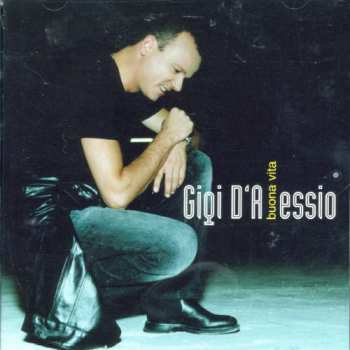 Album Gigi D'Alessio: Buona Vita