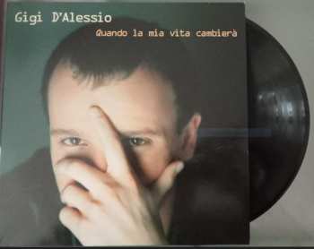 LP Gigi D'Alessio: Quando la Mia Vita Cambierà