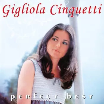 Gigliola Cinquetti: Perfect Best