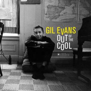 LP Gil Evans And His Orchestra: Out Of The Cool