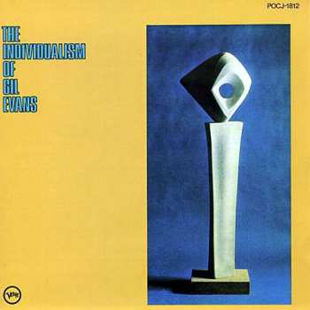 Album Gil Evans: The Individualism Of Gil Evans