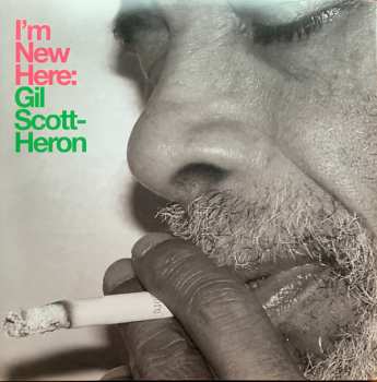 LP Gil Scott-Heron: I'm New Here