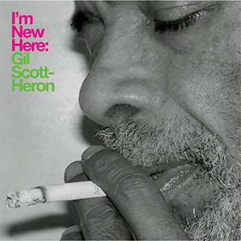 CD Gil Scott-Heron: I'm New Here