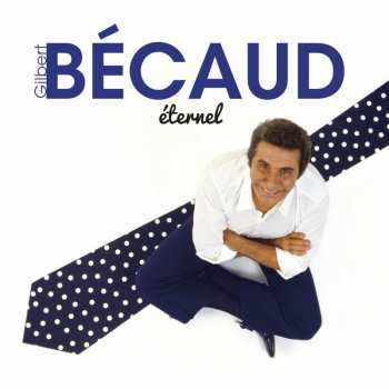 Album Gilbert Bécaud: Eternel