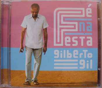 CD Gilberto Gil: Fé Na Festa