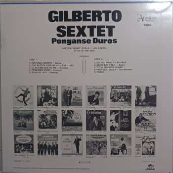 LP Gilberto Sextet: Ponganse Duros LTD